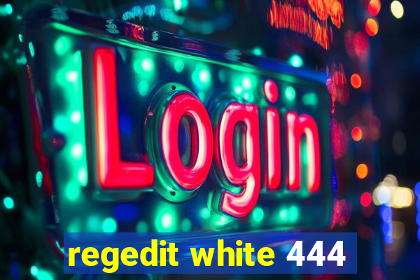 regedit white 444